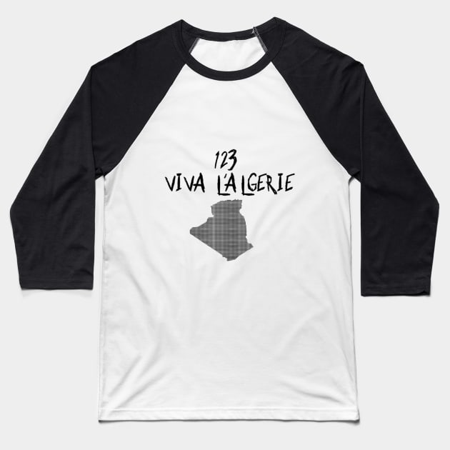 123 viva l'algerie, Algeria Map, Africa Cup Of Nations 2019 Baseball T-Shirt by GNourH